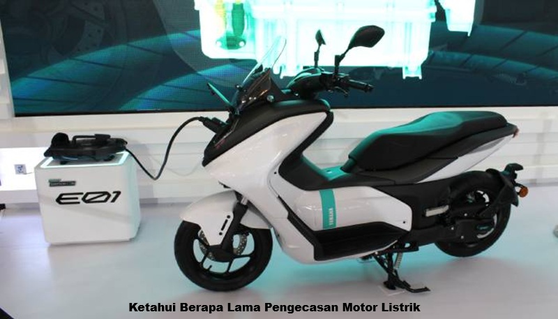 Ketahui Berapa Lama Pengecasan Motor Listrik