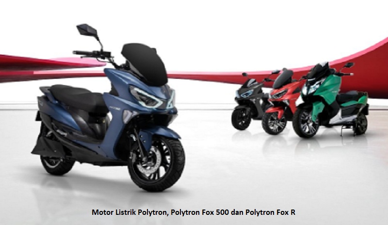 Motor Listrik Polytron, Polytron Fox 500 dan Polytron Fox R